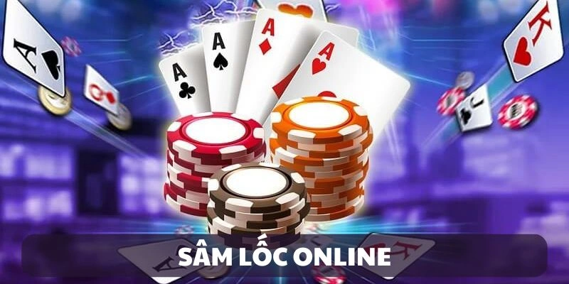 Sâm lốc online